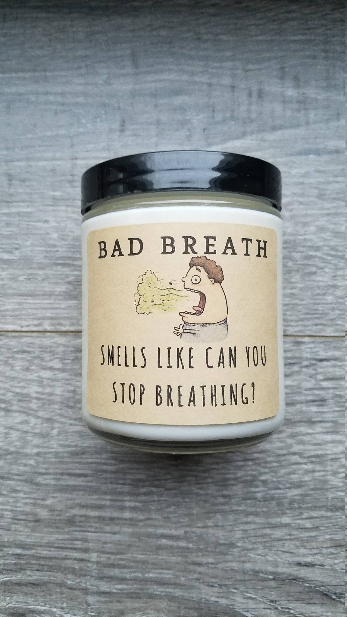 Bad Breath 8 oz Soy Candle
