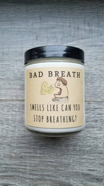 Bad Breath 8 oz Soy Candle